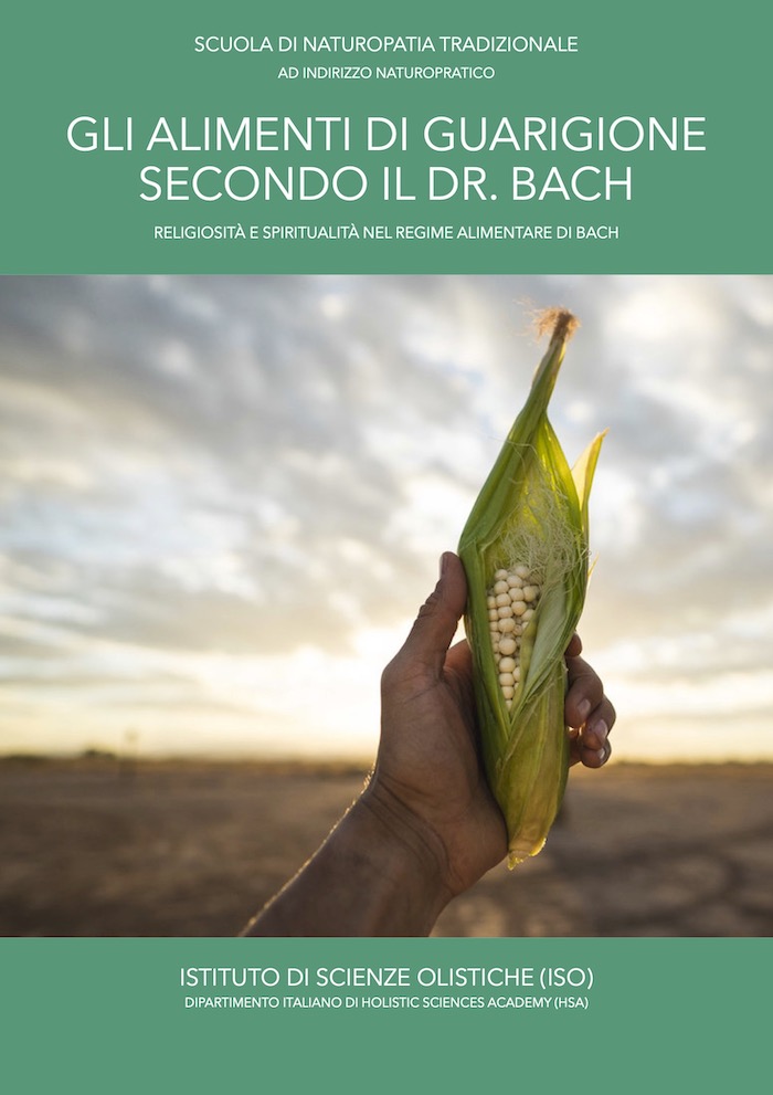 Gli alimenti di guarigione secondo il dottor Bach