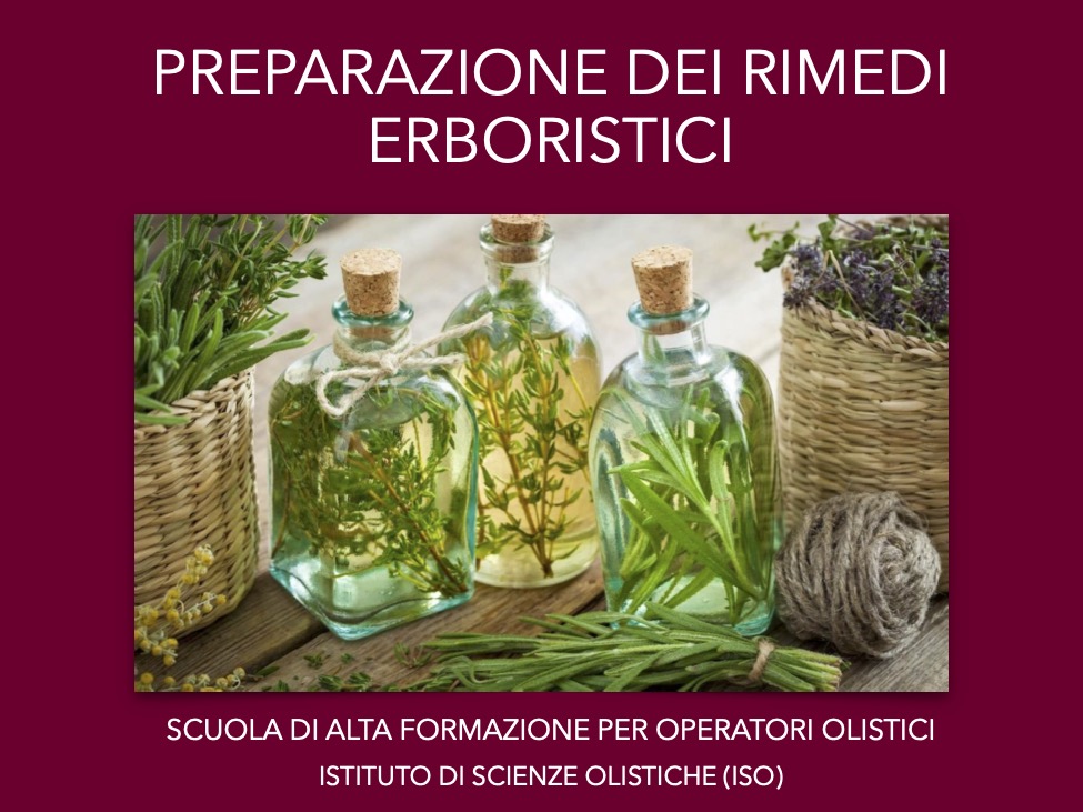 Preparazione dei rimedi erboristici