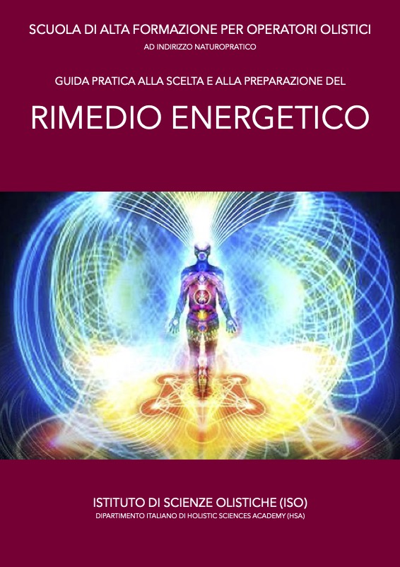 Guida alla scelta e alla preparazione del rimedio energetico